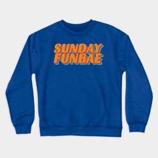 Sunday Funbae Crewneck Sweatshirt